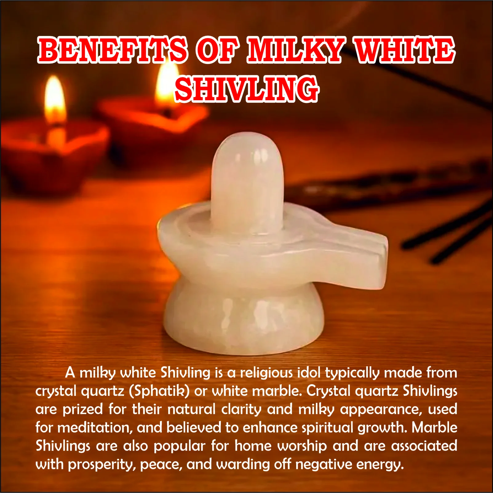 MILKY WHITE SHIVLING
