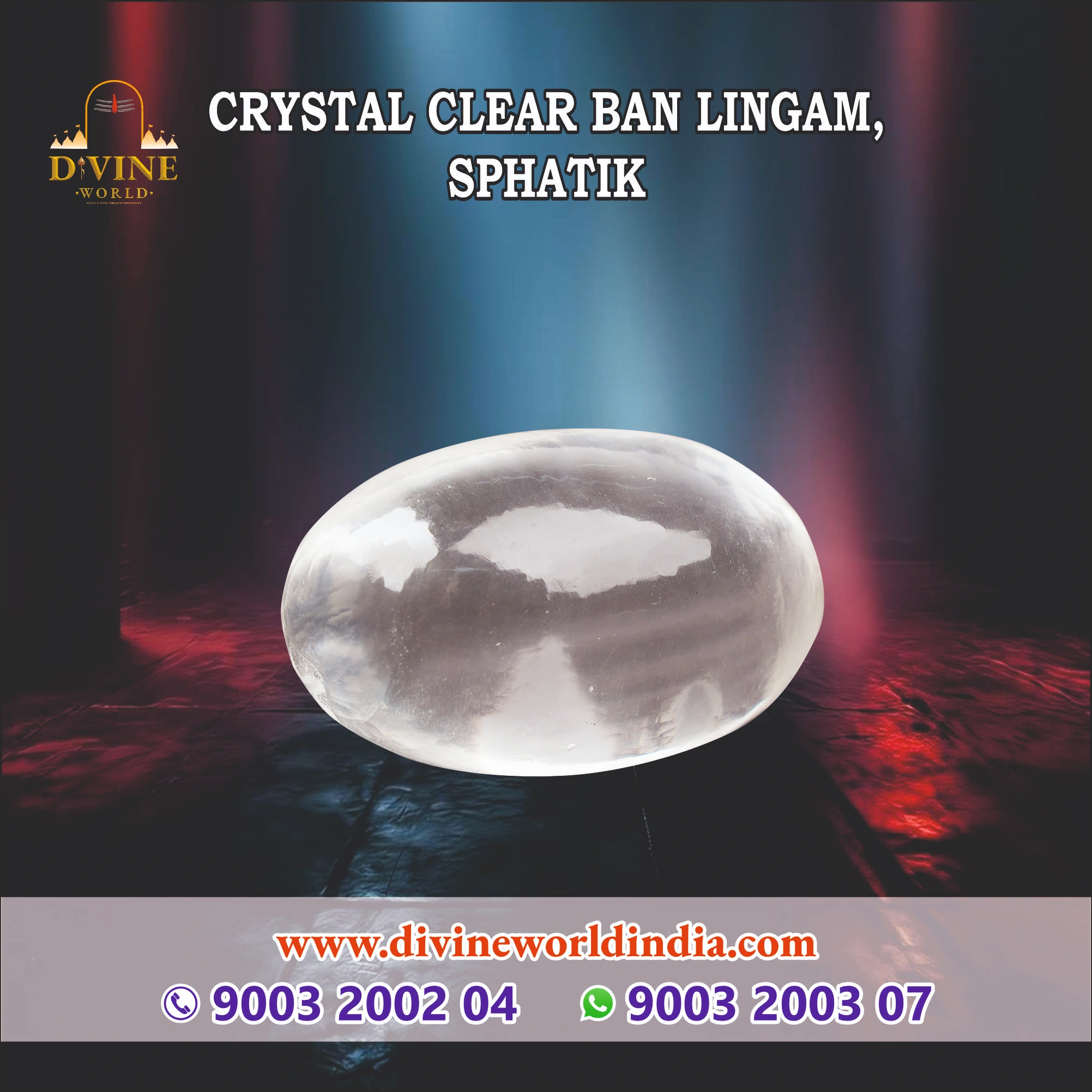 Crystal Clear Ban Lingam, Sphatik
