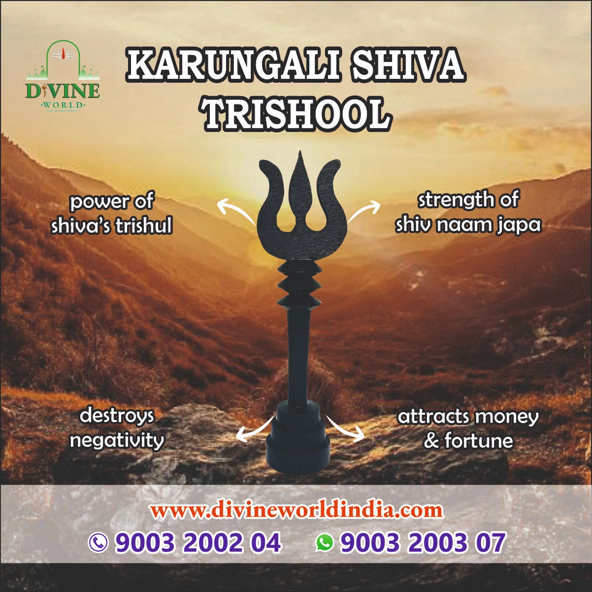 KARUNGALI SHIVA TRISHOOL